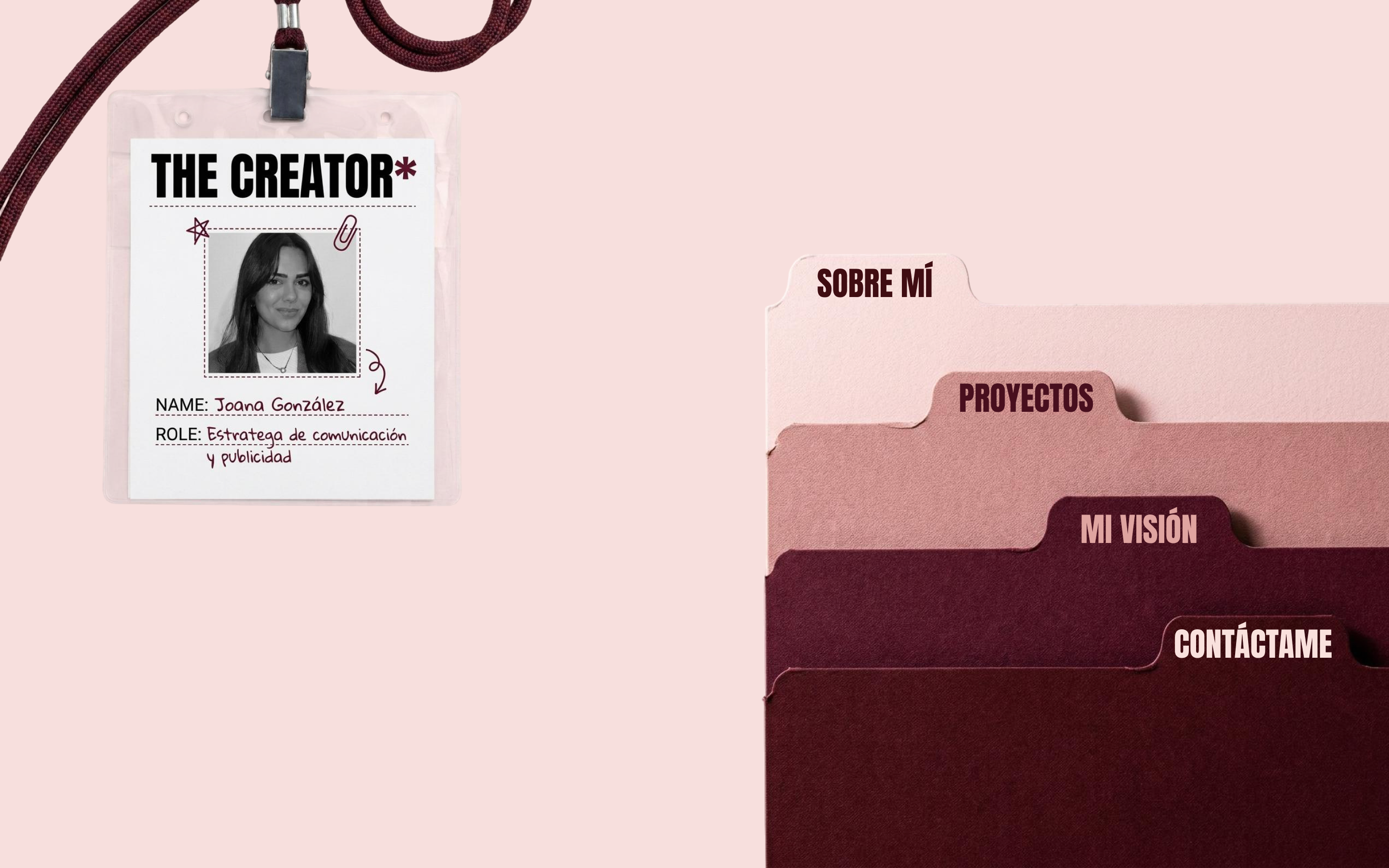 Carnet identificativo: THE CREATOR — Joana González, estratega de comunicación y publicidad, junto a una pila de carpetas de navegación