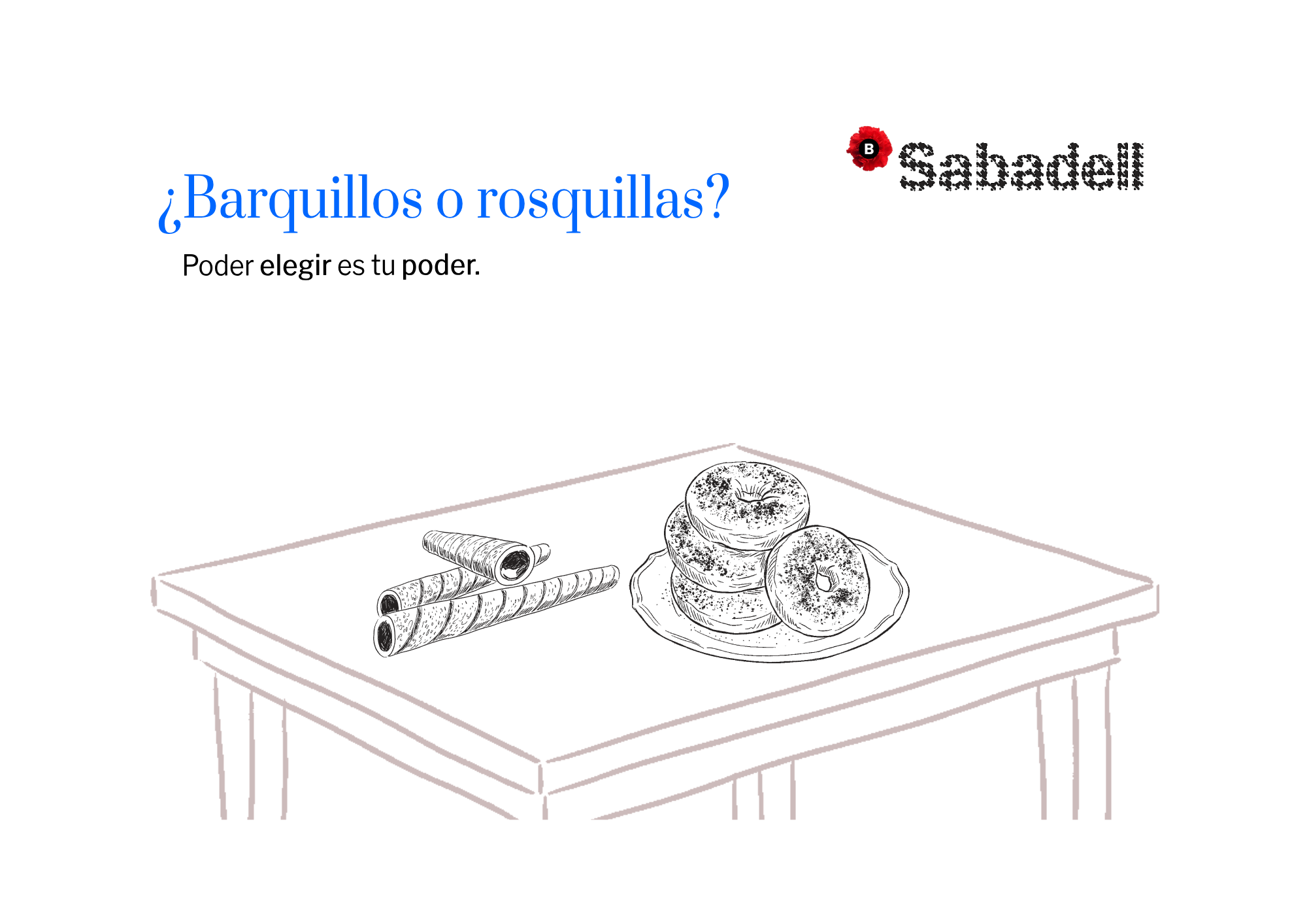Fase teaser: ¿Barquillos o rosquillas? Poder elegir es tu poder